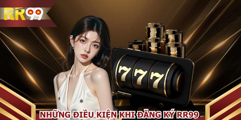 Cần kiểm tra thông tin cá nhân để đăng ký RR99 chuẩn xác