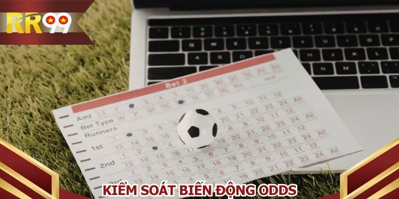 Kiểm soát biến động odds